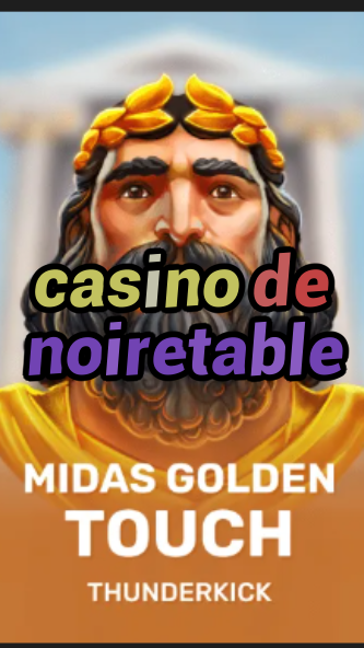 casino de noiretable-3xn3u5udepyz9m9w5iat.com